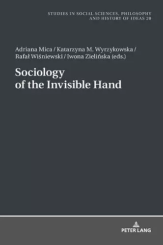 Sociology of the Invisible Hand cover