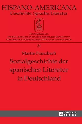 Sozialgeschichte Der Spanischen Literatur in Deutschland cover