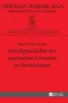 Sozialgeschichte Der Spanischen Literatur in Deutschland cover