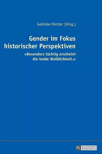 Gender im Fokus historischer Perspektiven cover