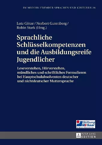 Sprachliche Schluesselkompetenzen und die Ausbildungsreife Jugendlicher cover