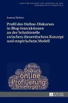 Profil Des Online-Diskurses in Blog-Interaktionen an Der Schnittstelle Zwischen Theoretischem Konzept Und Empirischem Modell cover