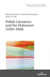 Polish Literature and the Holocaust (1939–1968) cover