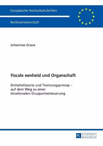 Fiscale eenheid und Organschaft cover