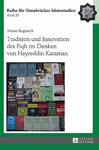 Tradition Und Innovation Des Fiqh Im Denken Von Hayreddin Karaman cover