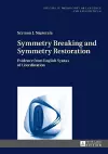 Symmetry Breaking and Symmetry Restoration cover