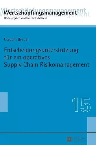 Entscheidungsunterstuetzung fuer ein operatives Supply Chain Risikomanagement cover