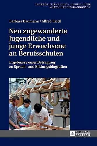 Neu zugewanderte Jugendliche und junge Erwachsene an Berufsschulen cover