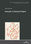 Somatic Criticism Project cover