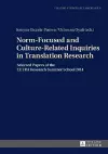 Norm-Focused and Culture-Related Inquiries in Translation Research cover