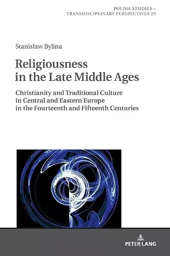 Religiousness in the Late Middle Ages cover