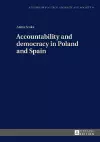 Accountability and democracy in Poland and Spain cover