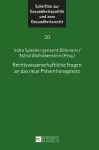 Rechtswissenschaftliche Fragen an das neue Praeventionsgesetz cover