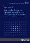 Die niederdeutsche Sprachgeschichte und das Deutsch von heute cover