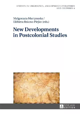 New Developments in Postcolonial Studies cover