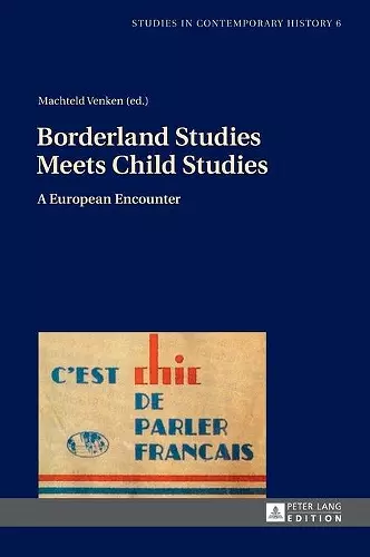 Borderland Studies Meets Child Studies cover