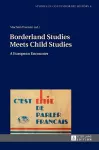 Borderland Studies Meets Child Studies cover