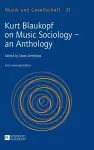 Kurt Blaukopf on Music Sociology – an Anthology cover