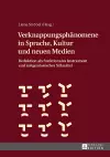 Verknappungsphaenomene in Sprache, Kultur und neuen Medien cover