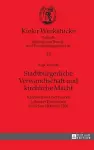 Stadtbuergerliche Verwandtschaft und kirchliche Macht cover