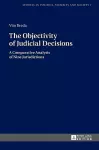 The Objectivity of Judicial Decisions cover