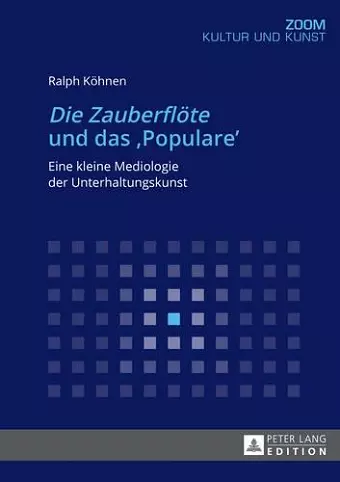 «Die Zauberfloete» Und Das «Populare» cover