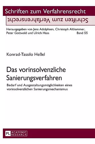 Das vorinsolvenzliche Sanierungsverfahren cover