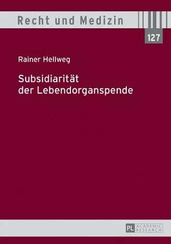 Subsidiaritaet Der Lebendorganspende cover