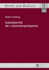 Subsidiaritaet Der Lebendorganspende cover