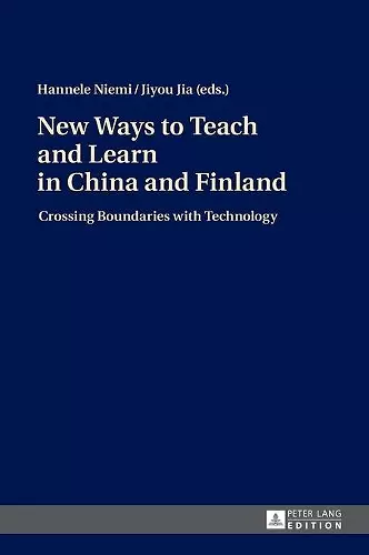 New Ways to Teach and Learn in China and Finland cover