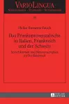 Das Frankoprovenzalische in Italien, Frankreich und der Schweiz cover