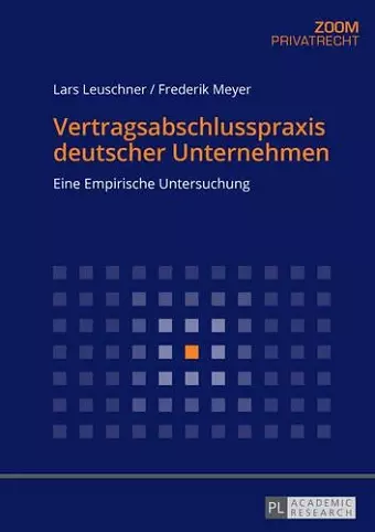 Vertragsabschlusspraxis Deutscher Unternehmen cover