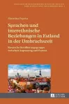 Sprachen und interethnische Beziehungen in Estland in der Umbruchszeit cover