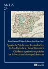 Spanische Staedte Und Landschaften in Der Deutschen (Reise)Literatur / Ciudades Y Paisajes Españoles En La Literatura (de Viajes) Alemana cover