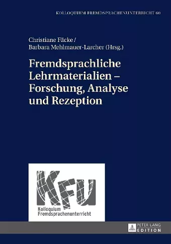 Fremdsprachliche Lehrmaterialien - Forschung, Analyse Und Rezeption cover