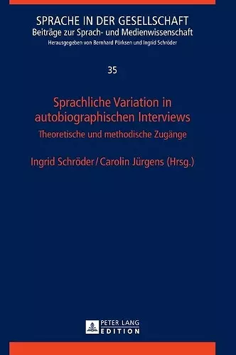 Sprachliche Variation in autobiographischen Interviews cover