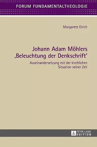 Johann Adam Moehlers Beleuchtung der Denkschrift cover