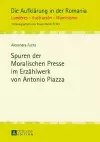 Spuren Der Moralischen Presse Im Erzaehlwerk Von Antonio Piazza cover