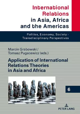 Application of International Relations Theories in Asia and Africa cover