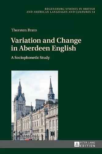 Variation and Change in Aberdeen English cover