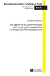 Die Agentur fuer die Zusammenarbeit der Energieregulierungsbehoerden im europaeischen Verwaltungsverbund cover