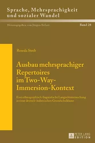 Ausbau mehrsprachiger Repertoires im Two-Way-Immersion-Kontext cover