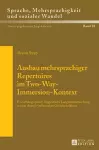 Ausbau mehrsprachiger Repertoires im Two-Way-Immersion-Kontext cover