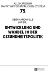 Entwicklung und Wandel in der Gesundheitspolitik cover