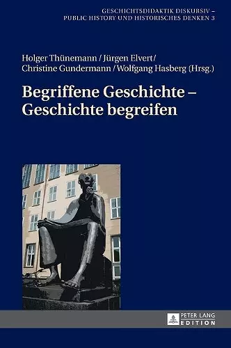 Begriffene Geschichte - Geschichte Begreifen cover