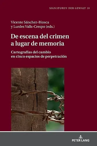 De escena del crimen a lugar de memoria cover