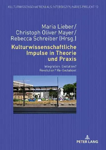 Kulturwissenschaftliche Impulse in Theorie und Praxis cover