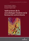 Aplicaciones de la metodolog�a T�ndem en la formaci�n universitaria cover