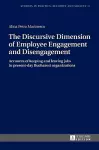 The Discursive Dimension of Employee Engagement and Disengagement cover