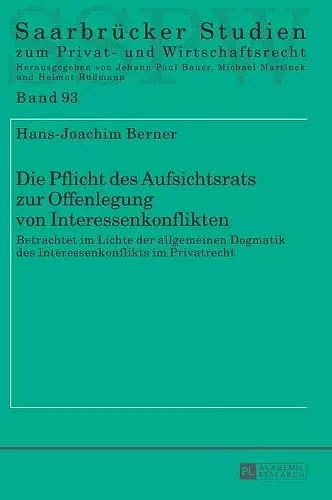 Die Pflicht des Aufsichtsrats zur Offenlegung von Interessenkonflikten cover